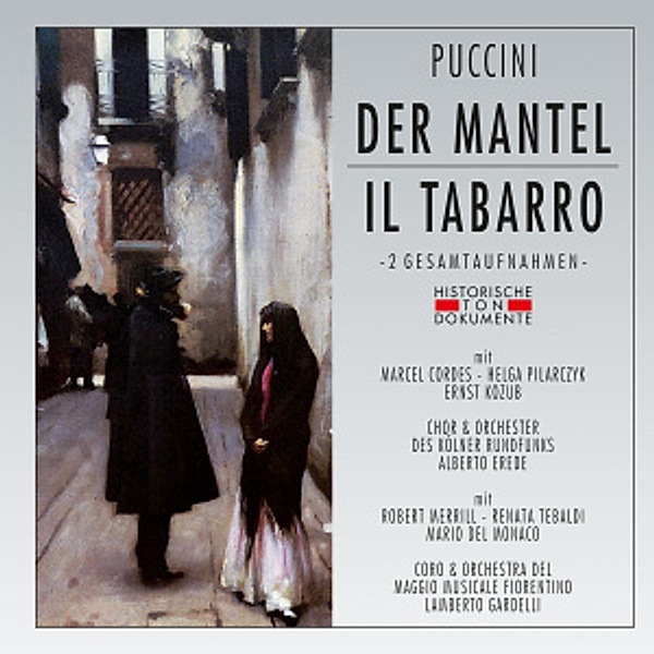 Der Mantel-Il Tabarro, Coro E Orchestra Del Maggio Musicale Fiorentino