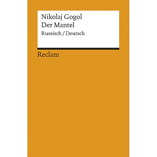 Der Mantel, Russisch/Deutsch, Nikolai Wassiljewitsch Gogol
