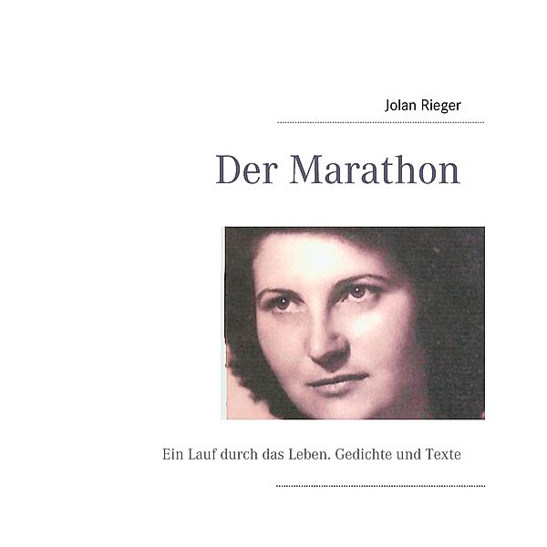 Der Marathon, Jolan Rieger