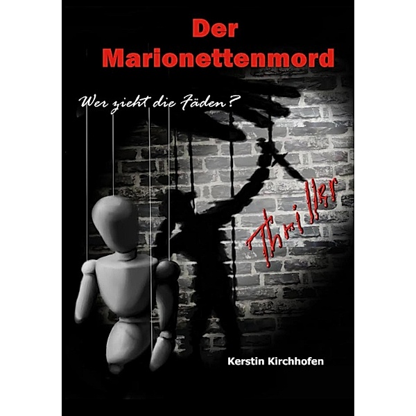 Der Marionettenmord, Kerstin Kirchhofen
