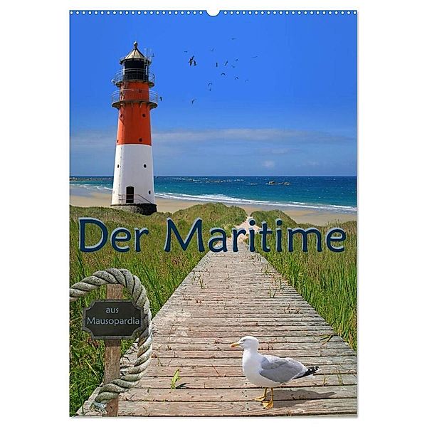 Der Maritime aus Mausopardia (Wandkalender 2024 DIN A2 hoch), CALVENDO Monatskalender, Monika Jüngling alias Mausopardia