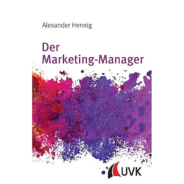 Der Marketing-Manager, Alexander Hennig