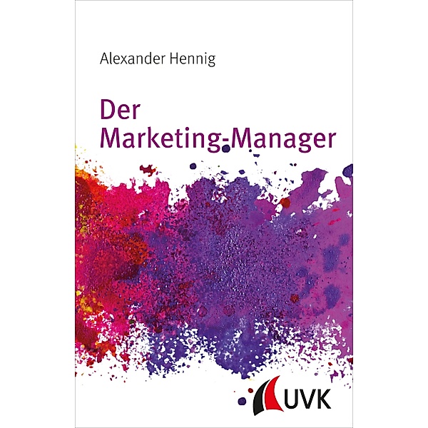Der Marketing-Manager, Alexander Hennig