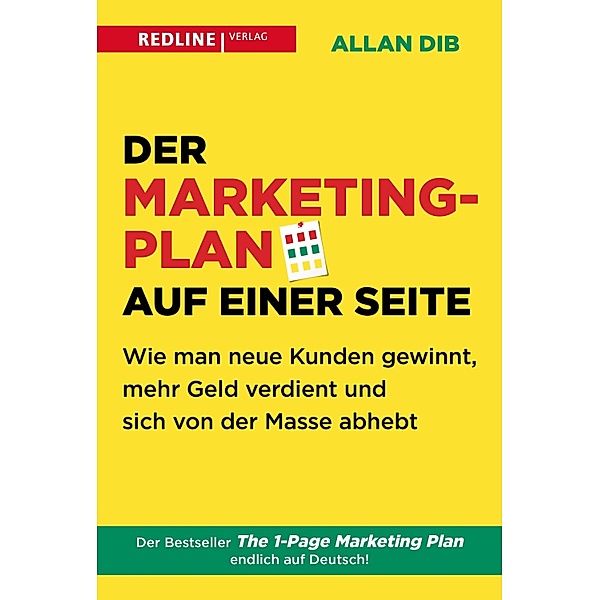 Der Marketingplan auf einer Seite, Allan Dib