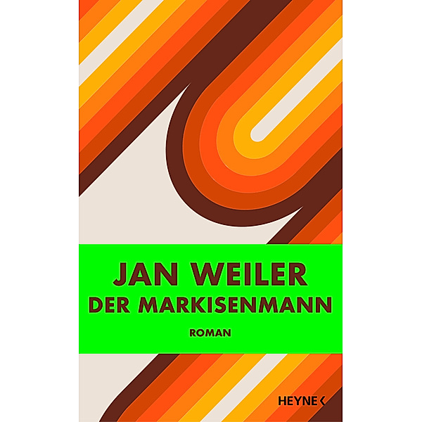 Der Markisenmann, Jan Weiler