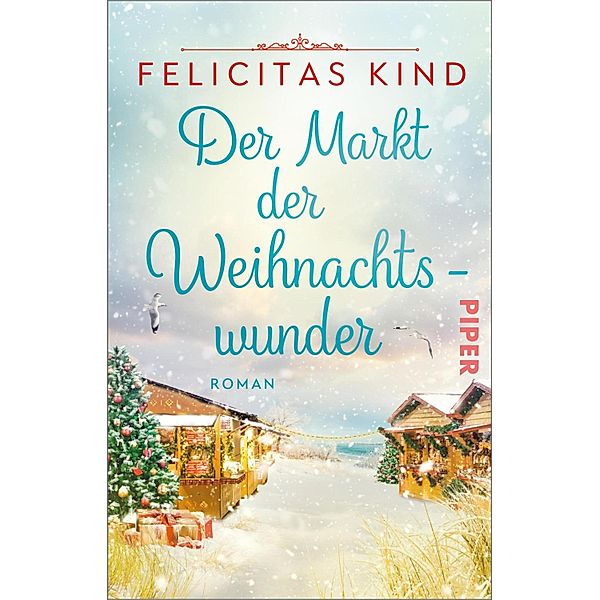 Der Markt der Weihnachtswunder, Felicitas Kind