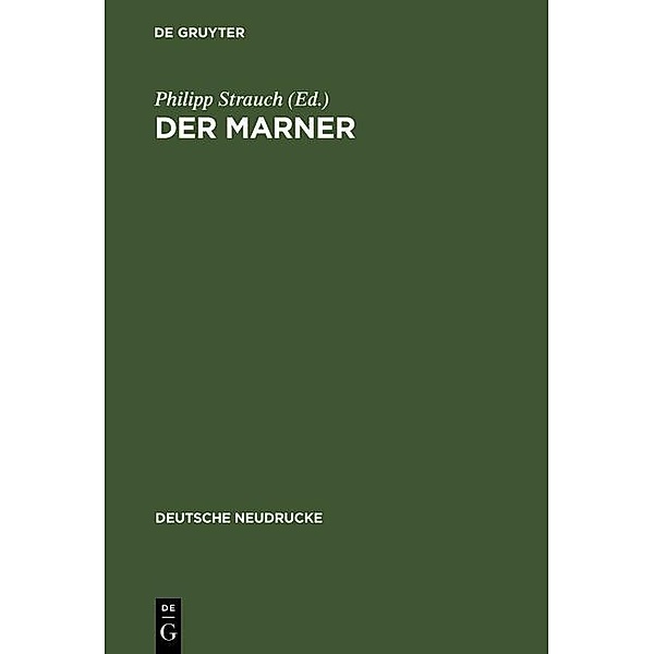 Der Marner / Quellen und Forschungen zur Sprach- und Culturgeschichte der germanischen Völker Bd.14