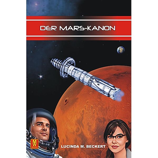 Der Mars-Kanon, Lucinda M. Beckert