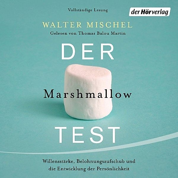 Der Marshmallow-Test, Walter Mischel