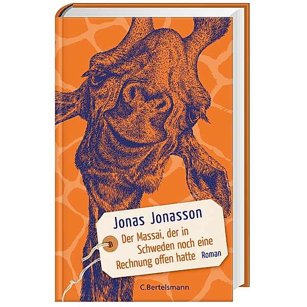 Der Massai, der in Schweden noch eine Rechnung offen hatte, Jonas Jonasson