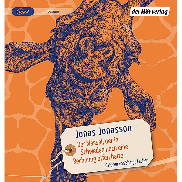 Der Massai, der in Schweden noch eine Rechnung offen hatte,1 Audio-CD, 1 MP3, Jonas Jonasson