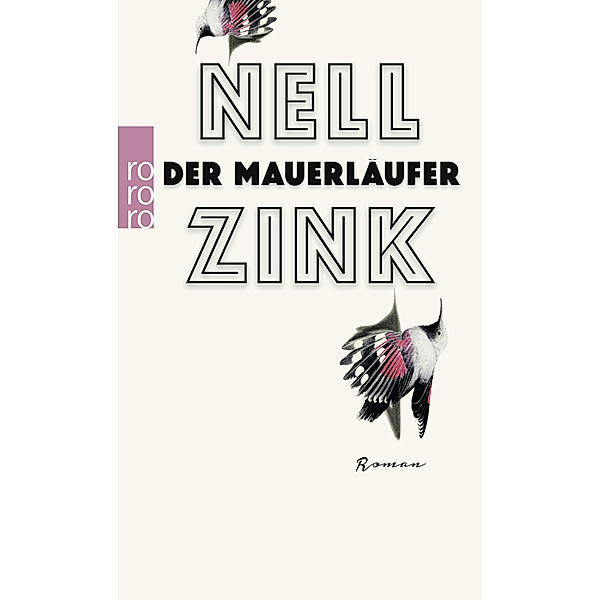 Der Mauerläufer, Nell Zink