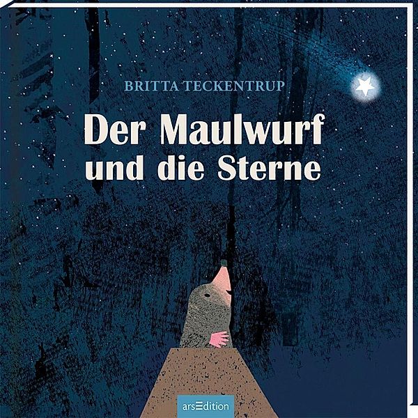 Der Maulwurf und die Sterne, Britta Teckentrup