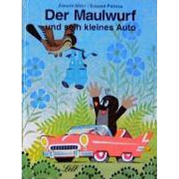 Der Maulwurf und sein kleines Auto Buch versandkostenfrei bei Weltbild.de