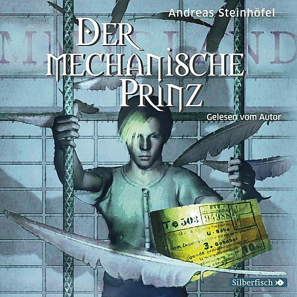 Der mechanische Prinz,1 Audio-CD, 1 MP3, Andreas Steinhöfel