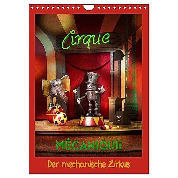 Der mechanische Zirkus (Wandkalender 2025 DIN A4 hoch), CALVENDO Monatskalender, Calvendo, Norbert Buch