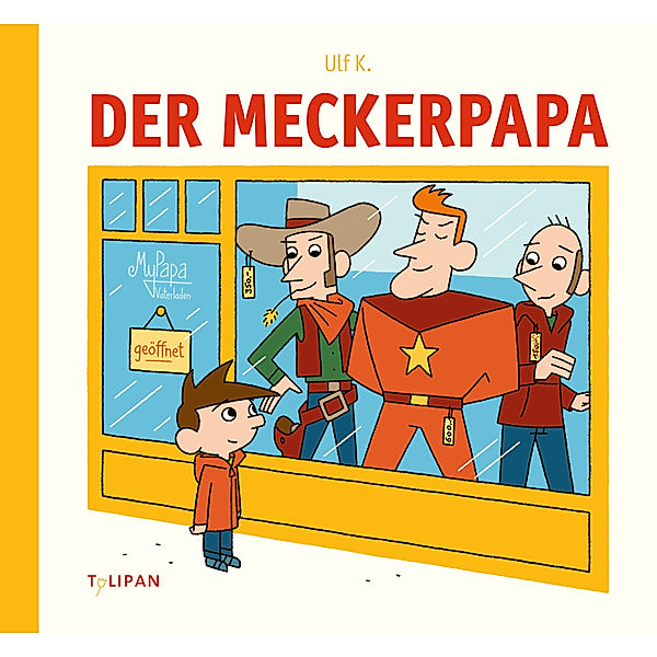 Der Meckerpapa, Ulf K.