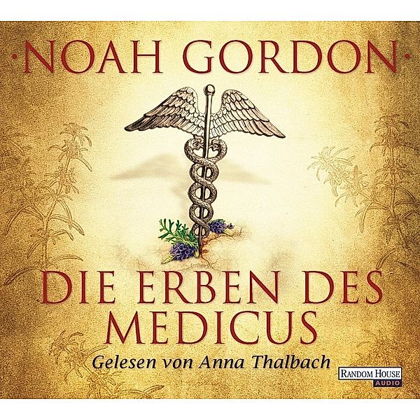 Der Medicus - 3 - Die Erben des Medicus, Noah Gordon