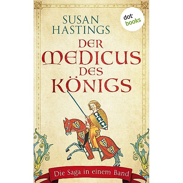 Der Medicus des Königs, Susan Hastings