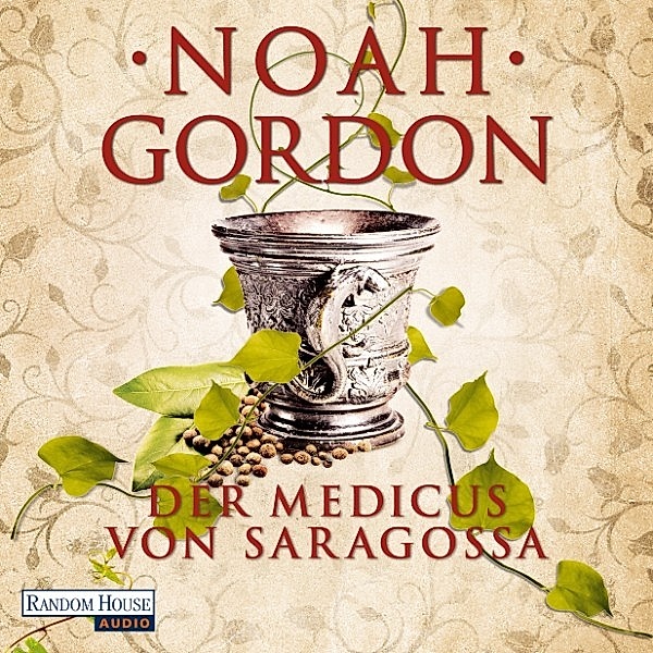 Der Medicus von Saragossa, Noah Gordon