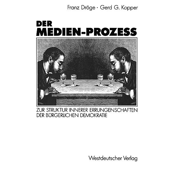 Der Medien-Prozeß, Franz Dröge, Gerd G. Kopper