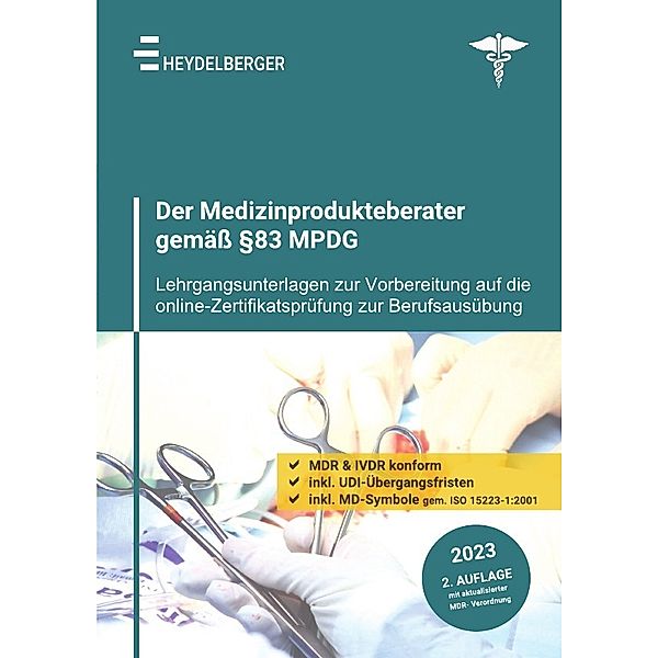 Der Medizinprodukteberater gemäß §83 MPDG, Heydelberger Institut