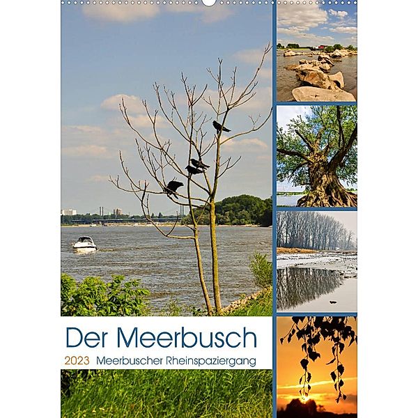 Der Meerbusch - Meerbuscher Rheinspaziergang (Wandkalender 2023 DIN A2 hoch), Bettina Hackstein
