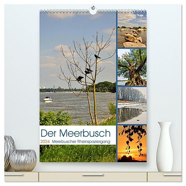Der Meerbusch - Meerbuscher Rheinspaziergang (hochwertiger Premium Wandkalender 2024 DIN A2 hoch), Kunstdruck in Hochglanz, Bettina Hackstein