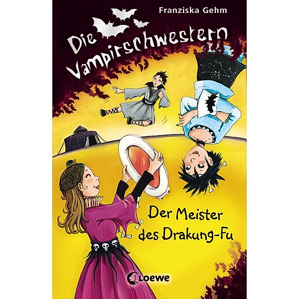 Der Meister des Drakung-Fu / Die Vampirschwestern Bd.7, Franziska Gehm