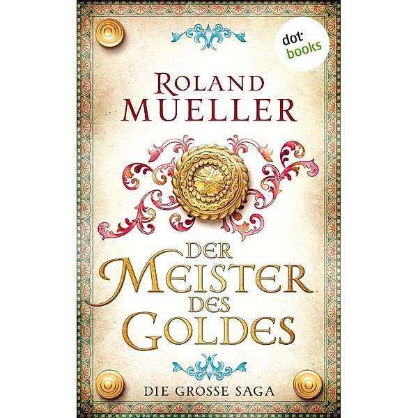 Der Meister des Goldes, Roland Mueller