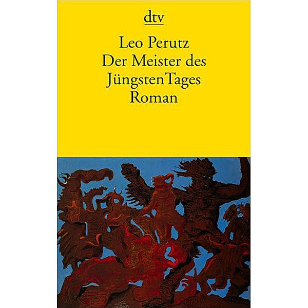 Der Meister des jüngsten Tages, Leo Perutz