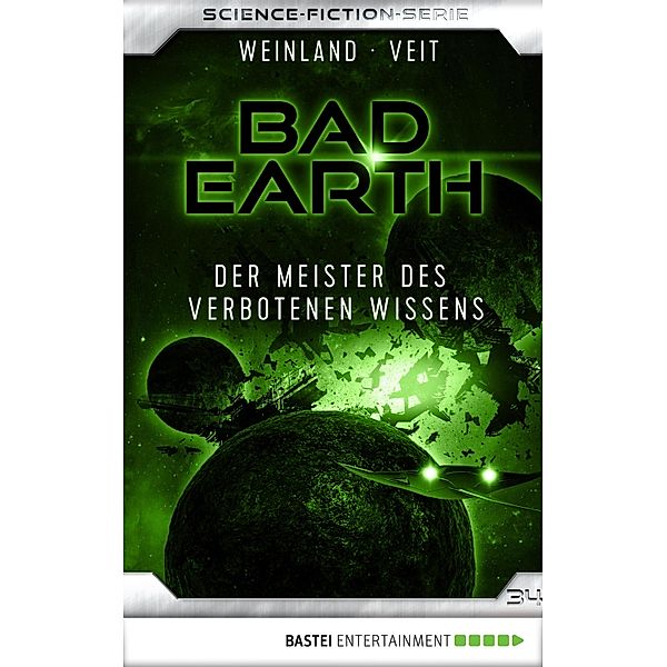 Der Meister des verbotenen Wissens / Bad Earth Bd.34, Manfred Weinland, Marten Veit