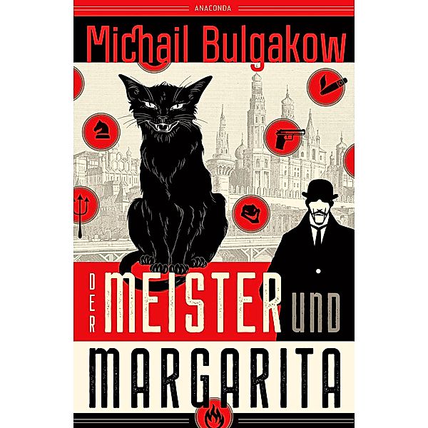 Der Meister und Margarita. Vollständig neu übersetzt von Alexandra Berlina, Michail Bulgakow