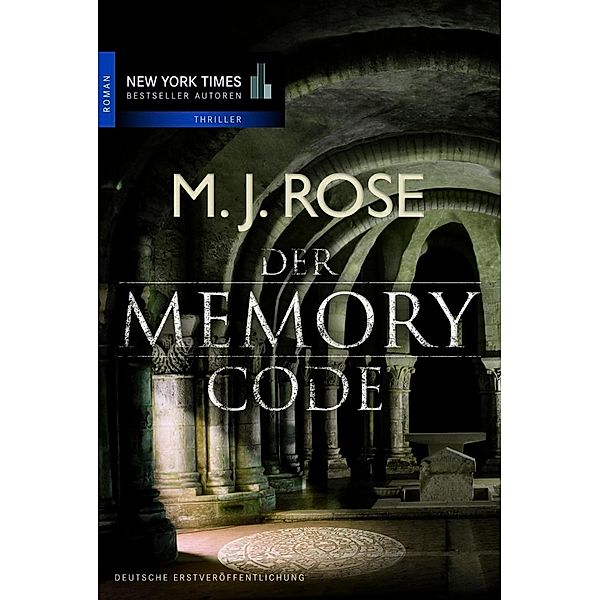 Der Memory Code, M. J. Rose