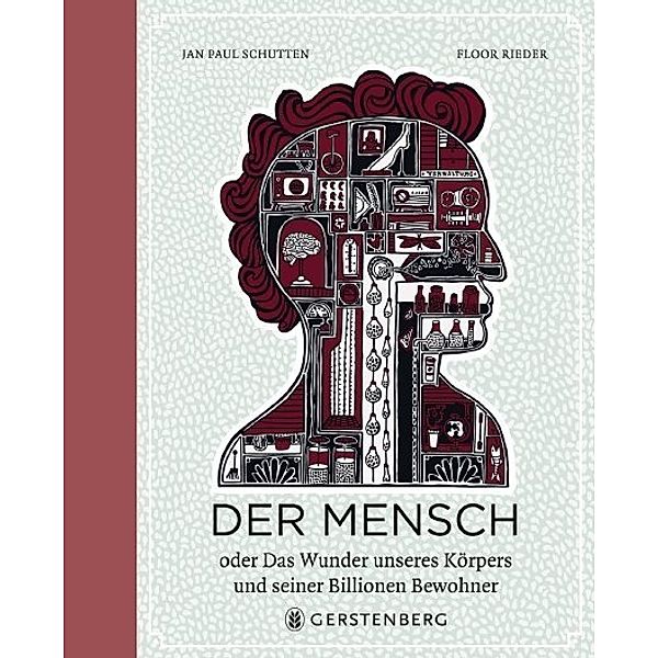 Der Mensch, Jan P. Schutten