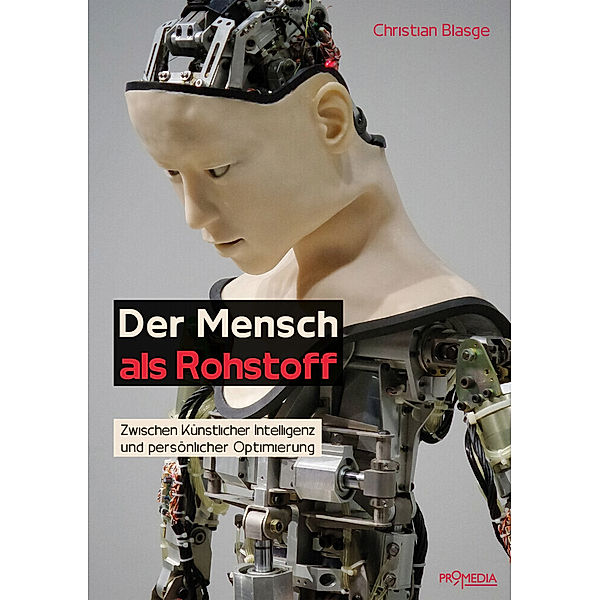 Der Mensch als Rohstoff, Christian Blasge