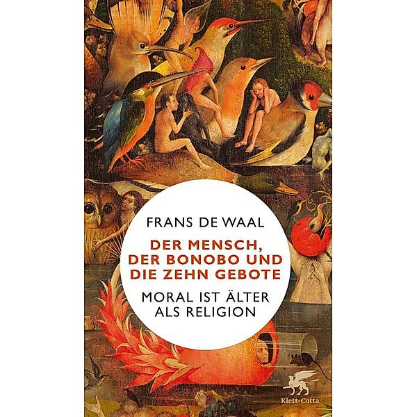 Der Mensch, der Bonobo und die Zehn Gebote, Frans De Waal