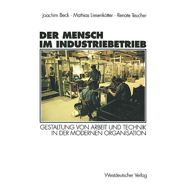 Der Mensch im Industriebetrieb