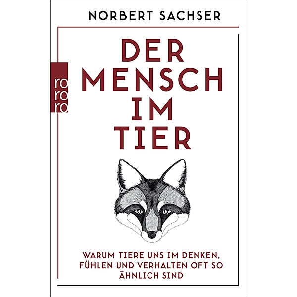 Der Mensch im Tier, Norbert Sachser