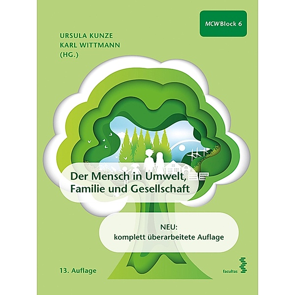 Der Mensch in Umwelt, Familie und Gesellschaft, Karl Wittmann, Ursula Kunze