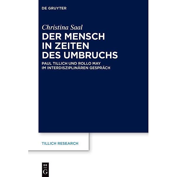 Der Mensch in Zeiten des Umbruchs / Tillich Research Bd.24, Christina Saal