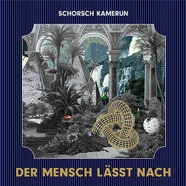 Der Mensch Lässt Nach (Vinyl), Schorsch Kamerun