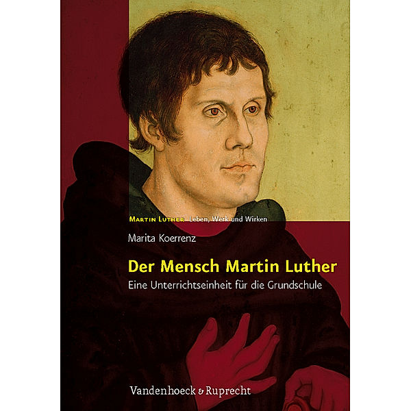 Der Mensch Martin Luther, Marita Koerrenz