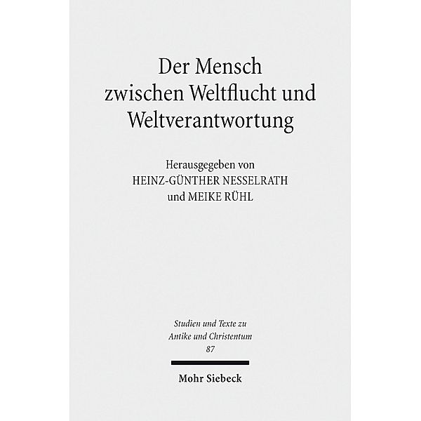 Der Mensch zwischen Weltflucht und Weltverantwortung