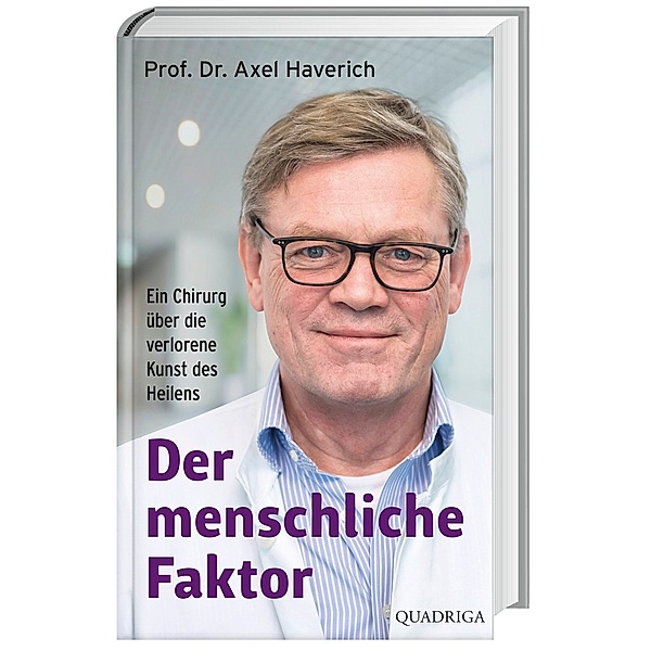 Der menschliche Faktor, Axel Haverich