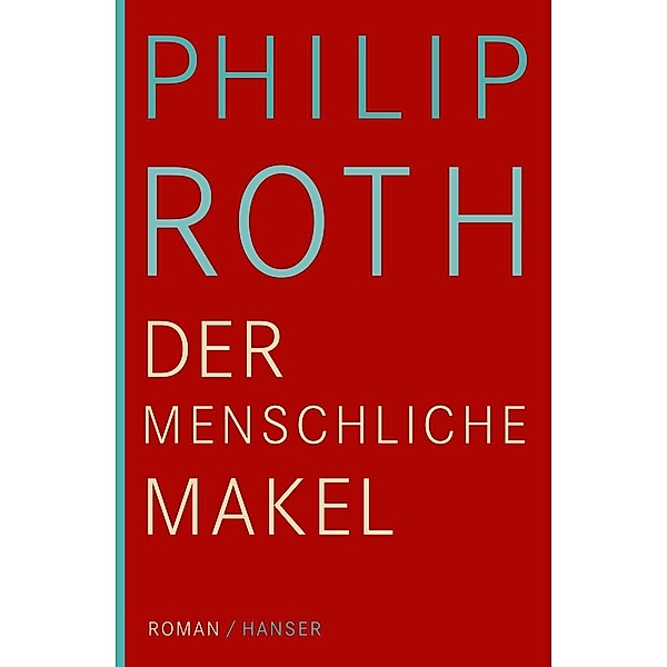 Der menschliche Makel, Philip Roth