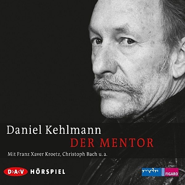 Der Mentor, Daniel Kehlmann