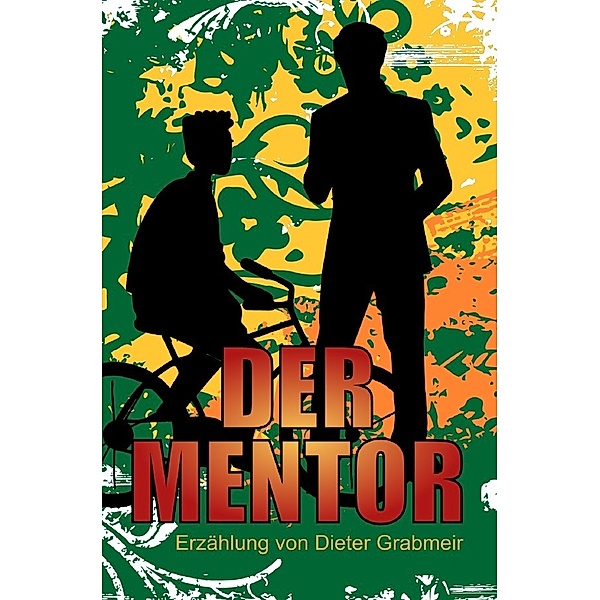 Der Mentor, Dieter Grabmeir