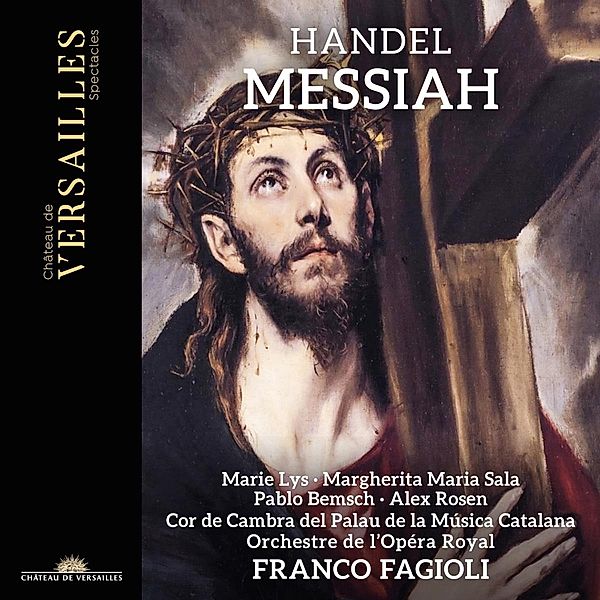 Der Messias, Fagioli, Cor de Cambra del Palau, Orch. de l'Opéra R