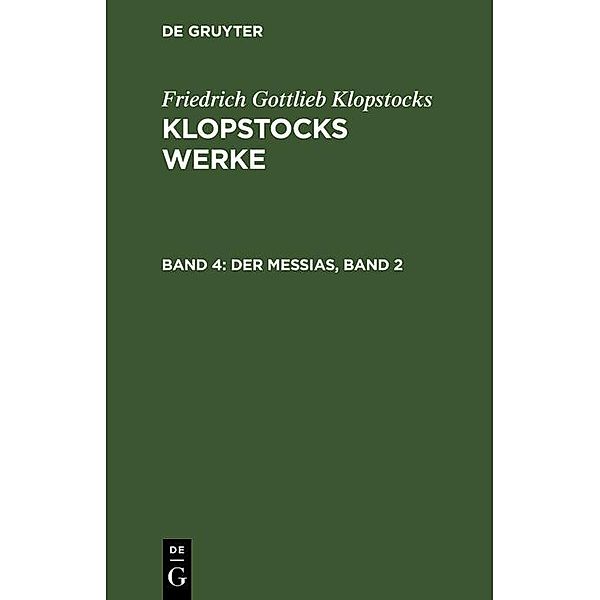 Der Messias, Band 2, Friedrich Gottlieb Klopstocks